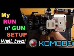 My RED Komodo 6K Setup for Run 'n Gun // Say Hello to My Little Friend!