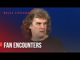 Billy Connolly - Fan encounters - Live at Usher Hall 1995