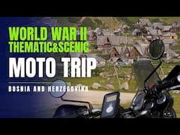 Bosnia and Herzegovina Motorcycle Trip | #MotoTrip #WWIIMemorials