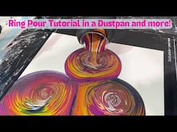 $500 painting GIVEAWAY for 40K subs Ring Pour into a Dustpan Tutorial and Multiple Ring Pours # 374