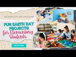 Fun and Easy Earth Day Projects for First Grade