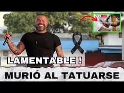 FAMOSO INFLUENCER Y EMPRESARIO MURIÓ AL TATUARSE LA ESPALDA