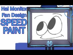 SMG4: Hal Monitor Fan Design - SPEED PAINT