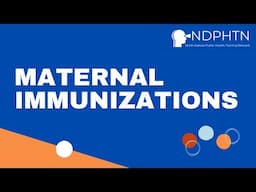 (IMM006) Maternal Immunizations