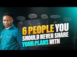 6 People You Should NEVER Reveal Your Plans To | Joshua Generation