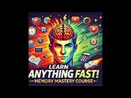 How to Learn Anything Fast