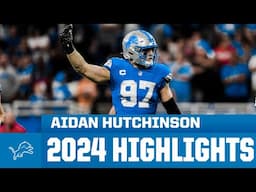 Aidan Hutchinson highlights | 2024 Detroit Lions