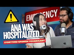 Health and Hospital vocabulary in Spanish - How to Spanish Podcast - EP 337