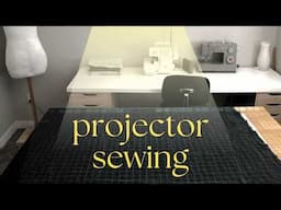 I tried projector sewing - here's how it went