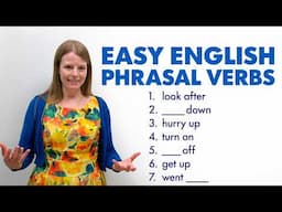 Easy English PHRASAL VERBS for Beginners