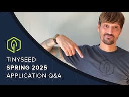 TinySeed Applications Live Q&A