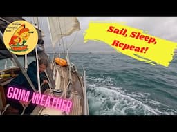 Sail, Sleep, Repeat….The Battle for home continues. Sines to Peniche. #77