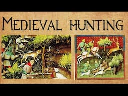 Medieval hunting,  Why was hunting illegal in medieval times? Who could hunt in the Middle Ages?