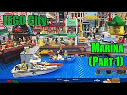 LEGO City - Marina MOC - Part 1 🚤⛵🚢🏹