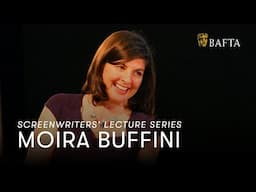 Moira Buffini | BAFTA Screenwriters' Lecture Series