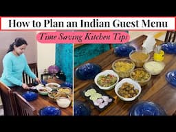 How to Plan an Indian Guest Menu | Time Saving Kitchen Tips | Urban Rasoi