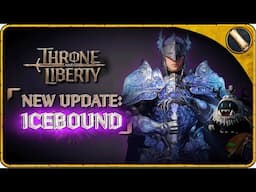 Throne and Liberty - NEW GLOBAL SKIN Update - Icebound Set - TL News