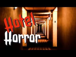 3 TRUE Scary Hotel Horror Stories