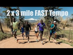 2 x 3 Mile FAST Tempo with Hillary Bor