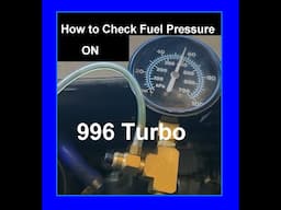 How to Check the Fuel Pressure and Stability on a Porsche 996 Turbo