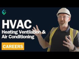 HVAC Job Explained  |  Role, Apprenticeship and Skills  |  Energy Careers