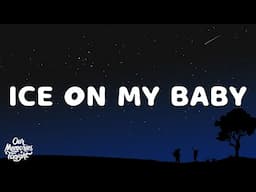 Yung Bleu - Ice On My Baby (Lyrics) "I Just Put Some Ice On My Baby"