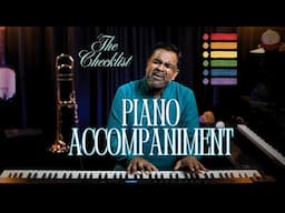 The Ideal Checklist for Piano Accompaniment before a Concert/Recording