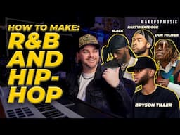 How To Make R&B And Melodic Hip Hop (Partynextdoor, Don Toliver, Beam, 6lack, Bryson Tiller)