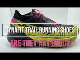 Dynafit Trail Running Shoes // Are They Any Good?