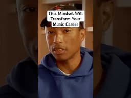 This Mindset Will Transform Your Music Career 📈 #pharrell #independentartist #podcast