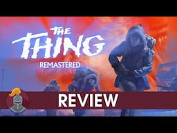 The Thing Remastered Review