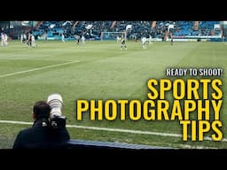 Easy sports photography tips | 5 tips to make shooting easier