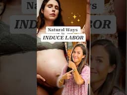 Natural Labor Induction: 5 Simple Techniques