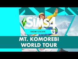 Mt. Komorebi World Overview & Tour | The Sims 4 Snowy Escape Expansion (Early Access)