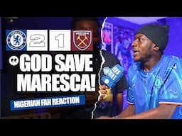 CHELSEA 2-1WEST HAM  ( Prince -NIGERIAN FAN REACTION) - Premier League 2024 -2025