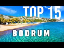 TOP 15 Things To Do In Bodrum 🇹🇷 Travel Guide