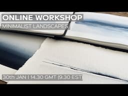 Minimalist Watercolour Landscapes Online Workshop 30th January