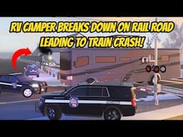 Greenville, Wisc Roblox l TRAIN CRASHES into BROKEN RV CAMPER Update Roleplay