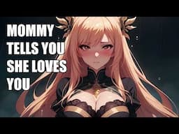 Mommy Tells You She Loves You | Whispered Flirty ASMR for Comfort & Sleep