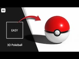 Create a 3D Pokéball in Adobe Illustrator 2025: From Beginner to Pro