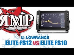 What's new from Lowrance? (Elite FS 10 & 12)