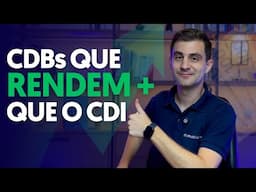 Renda Fixa que PAGA MAIS que o CDI: os MELHORES Investimentos!