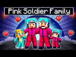 Having a PINK SOLDIER Family In Minecraft!