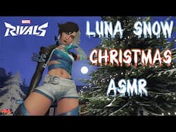 [ASMR] Marvel Rivals ❄️Luna Snow❄️