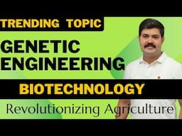 Genetic Engineering and Biotechnology II Advantages of genetically modified crops #bscagriculture