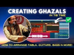 Creating Ghazals in FL Studio | 7/8 Time | Programming Indian Rhythms, Guitars and More!