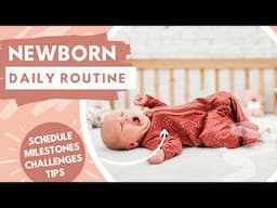 DAILY ROUTINE of a NEWBORN Baby: Schedule, Milestones, Tips and Tricks | The Carnahan Fam