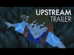 UPSTREAM (Trailer)