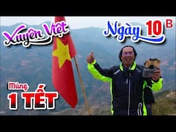 Xuyên Việt - Ngày 10B - Mùng 1 Tết - Một mình trên "Sống lưng khủng long" Tà Xùa