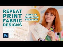 How I Made Repeat Print Fabric Designs on Adobe Photoshop Using My Daughter's Drawings!